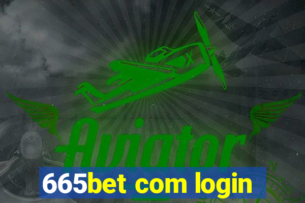665bet com login